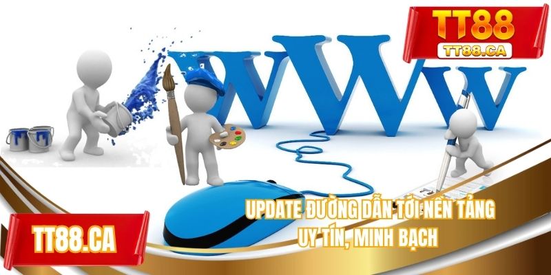 Update đường dẫn tới nền tảng uy tín, minh bạch